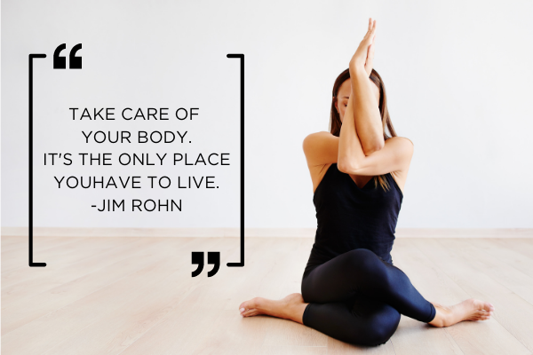 yoga take care of your body