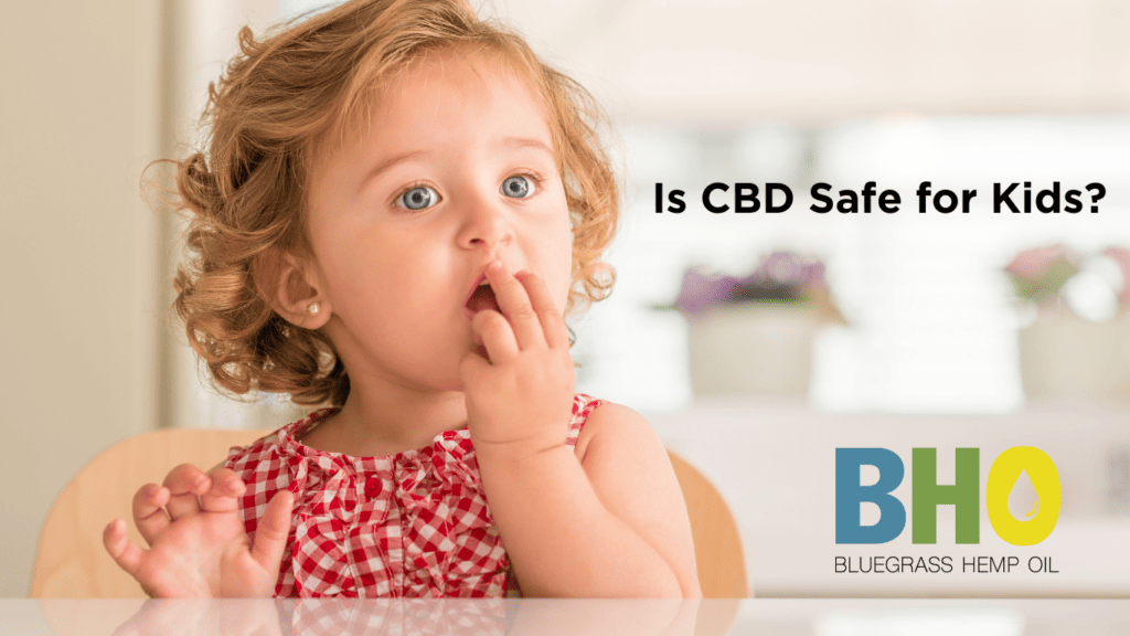 Is CBD safe for kids