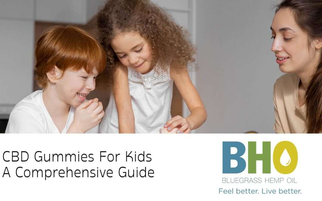 CBD Gummies for Kids